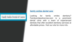 family smiles dental care   Familysmilesofconroe.com