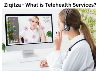 Ziqitza - What is Telehealth Services