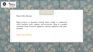 Wega Coffee Machine  Dipacci.com.au
