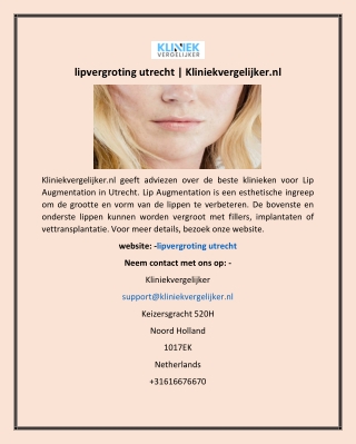 lipvergroting utrecht | Kliniekvergelijker.nl