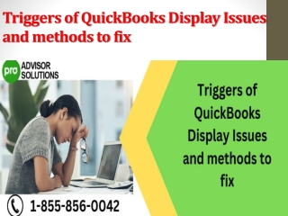 Triggers of QuickBooks Display Issues and methods to fix