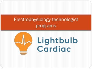 Electrophysiology technologist programs