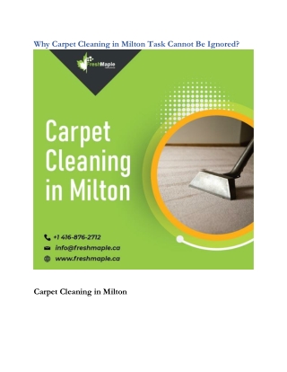 Why Carpet Cleaning in Milton Task Cannot Be Ignored