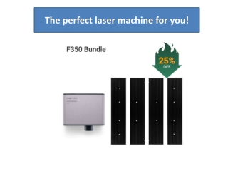 The perfect laser machine for you!