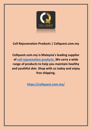 Cell Rejuvenation Products | Cellquest.com.my