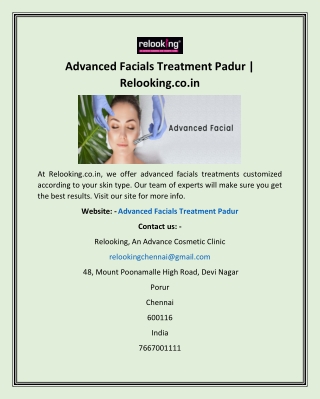 Advanced Facials Treatment Padur | Relooking.co.in