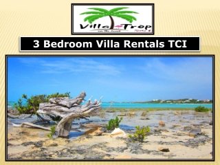 3 Bedroom Villa Rentals TCI