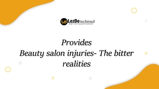Beauty salon injuries: The terrible facts