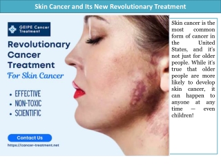 Skin Cancer and Its New Revolutionary Treatment
