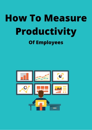 How To Measure Productivity