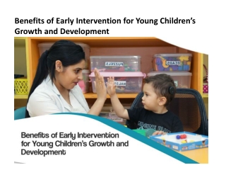 Benefits of Early Intervention for Young Children’s Growth and Development
