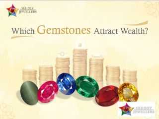 Which Gemstone Attract Wealth?