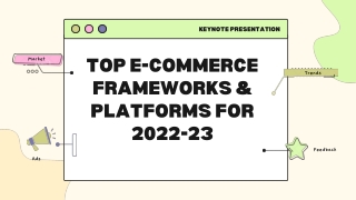 Top E-Commerce Frameworks & Platforms for 2022-23