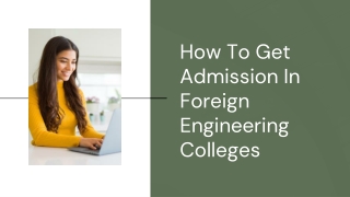 How To Get Admission In Foreign Engineering Colleges