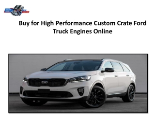 Buy for High Performance Custom Crate Ford Truck Engines Online