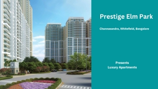 Prestige Elm Park Whitefield Bangalore - E-Brochure