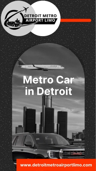 Find an Affordable and Efficient Metro Car in Detroit