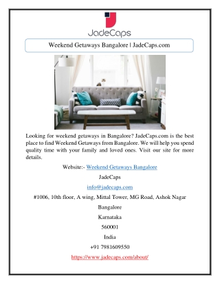 Weekend Getaways Bangalore | JadeCaps.com