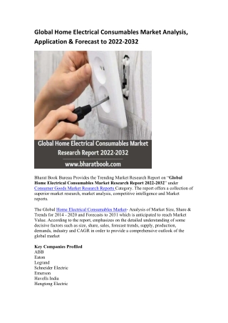 Global Home Electrical Consumables Market Analysis, Application & Forecast to 2022-2032