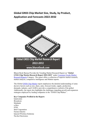 Global GNSS Chip Market Size, Study, by Product, Application and Forecasts 2022-2032