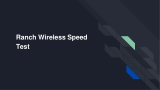 Ranch Wireless Speed Test