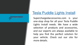 Tesla Puddle Lights Install  Superchargedaccessories.com