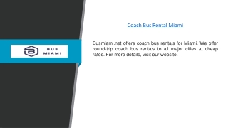 Coach Bus Rental Miami | Busmiami.net