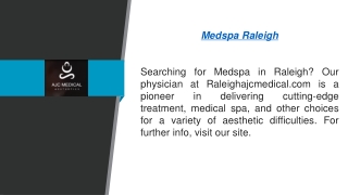 Medspa Raleigh Raleighajcmedical.com