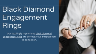 Dazzlingly Mysterious Black Diamond Engagement Rings