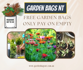 Free Garden Bags Only Pay on Empty - Garden Bags Darwin