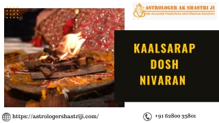 Kaalsarap Dosh Nivaran |  Call Now |  91 62800-33801
