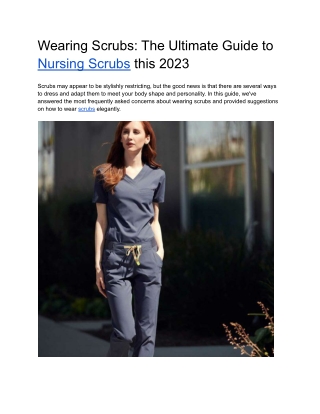 Wearing Scrubs The Ultimate Guide to Nursing Scrubs this 2023