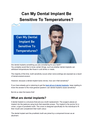 Can My Dental Implant Be Sensitive To Temperatures?