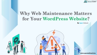 Why Web Maintenance Matters for Your WordPress Website?