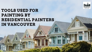 Tools Used for Painting by Residential Painters in Vancouver