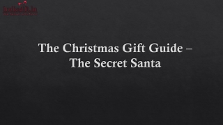 The Christmas Gift Guide – The Secret Santa