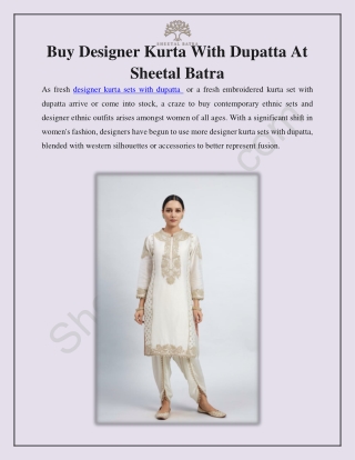 Buy designer kurta with dupatta at Sheetal Batra