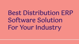 Best Distribution ERP Software Solution For Your Industry