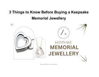 3 Things to Know Before Buying a Keepsake Memorial Jewellery