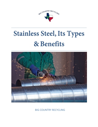 Stainless Steel, Its Types & Benefits