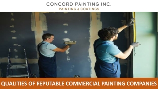 Qualities of Reputable Commercial Painting Companies