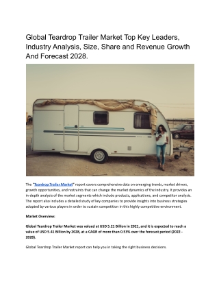 Global Teardrop Trailer Market Top Key Leaders, Industry Analysis, Size, Share .