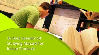 Benefits Of Studying Abroad For Indian Students