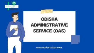 Odisha Administrative Service (OAS)