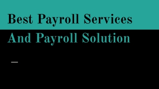Best Payroll Services And Payroll Solution