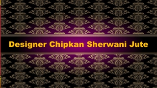 Designer Chipkan Sherwani Jute