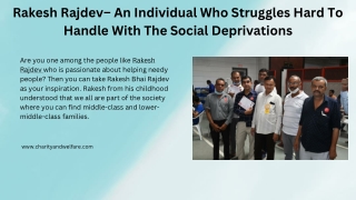 Rakesh Rajdev– An Individual Who Struggles Hard To Handle With The Social Deprivations