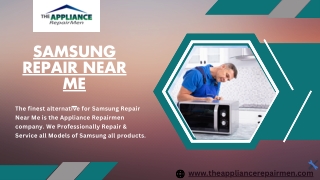 Samsung Repari near me | The Appliance Repairmen