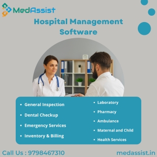MedAssist Hospital Management Software Better Way to Maintain Healthcare