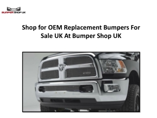 Shop for OEM Replacement Bumpers For Sale UK At Bumper Shop UK